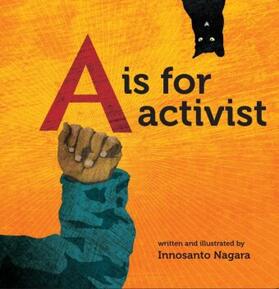 Nagara |  A is for Activist | Buch |  Sack Fachmedien
