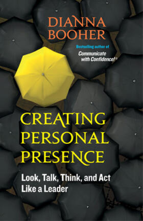 Booher |  Creating Personal Presence | Buch |  Sack Fachmedien