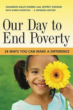 Daley-Harris / Keenan / Speerstra |  Our Day to End Poverty | eBook | Sack Fachmedien