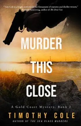 Cole |  Murder This Close | eBook | Sack Fachmedien