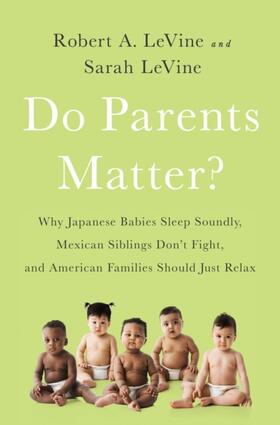 LeVine | Do Parents Matter? | Buch | 978-1-61039-723-0 | www2.sack.de