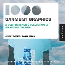 Everett |  1,000 Garment Graphics (mini) | eBook | Sack Fachmedien