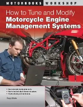 Martin |  How to Tune and Modify Motorcycle Engine Management Systems | eBook | Sack Fachmedien