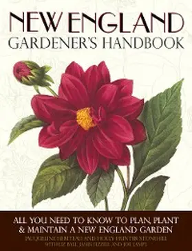 Heriteau / Hunter Stonehill |  New England Gardener's Handbook | eBook | Sack Fachmedien