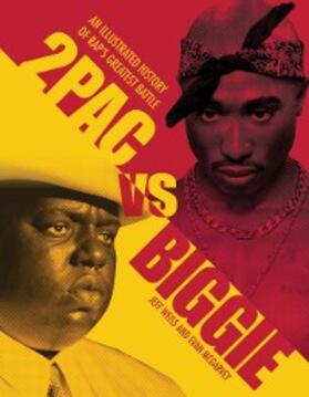 Weiss / McGarvey |  2Pac vs Biggie | eBook | Sack Fachmedien