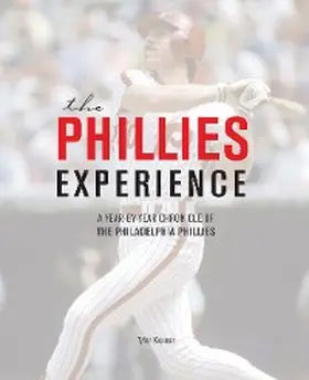 Kepner |  The Phillies Experience | eBook | Sack Fachmedien