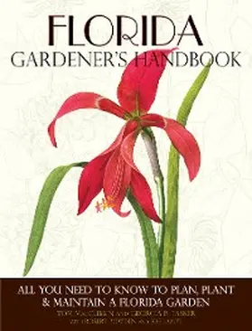Maccubbin / Tasker |  Florida Gardener's Handbook | eBook | Sack Fachmedien