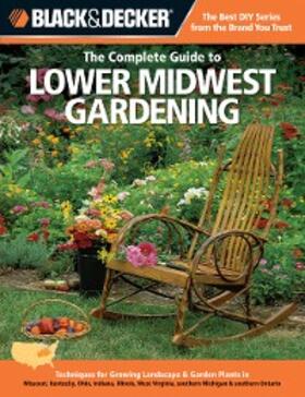 Steiner |  Black & Decker The Complete Guide to Lower Midwest Gardening | eBook | Sack Fachmedien
