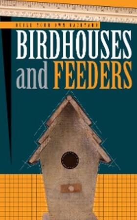 Beck |  Build Your Own Backyard: Birdhouses and Feeders | eBook | Sack Fachmedien
