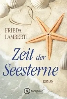 Lamberti |  Zeit der Seesterne | Buch |  Sack Fachmedien