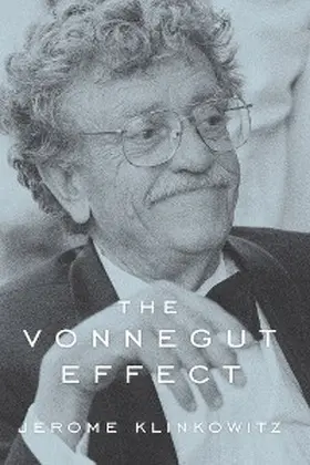 Klinkowitz |  The Vonnegut Effect | eBook | Sack Fachmedien