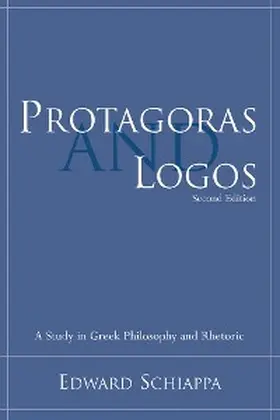 Schiappa |  Protagoras and Logos | eBook | Sack Fachmedien