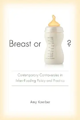 Koerber |  Breast or Bottle? | eBook | Sack Fachmedien