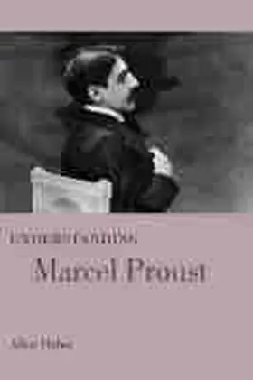 Thiher |  Understanding Marcel Proust | Buch |  Sack Fachmedien