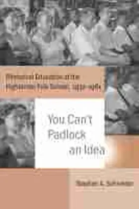 Schneider |  You Can't Padlock an Idea | Buch |  Sack Fachmedien