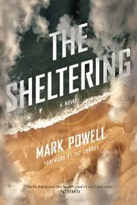 Powell |  The Sheltering | eBook | Sack Fachmedien