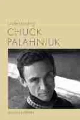 Keesey | Understanding Chuck Palahniuk | Buch | 978-1-61117-697-1 | sack.de