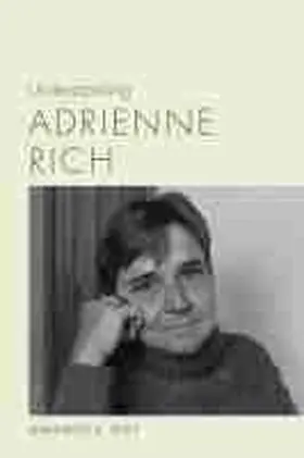 Riley |  Understanding Adrienne Rich | Buch |  Sack Fachmedien