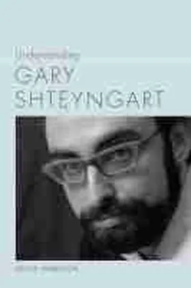 Hamilton |  Understanding Gary Shteyngart | Buch |  Sack Fachmedien