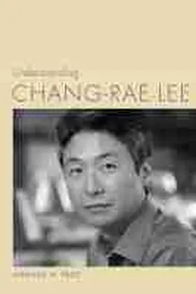 Page |  Understanding Chang-Rae Lee | Buch |  Sack Fachmedien