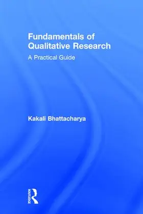 Bhattacharya |  Fundamentals of Qualitative Research | Buch |  Sack Fachmedien