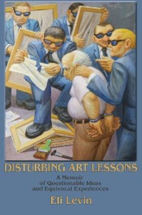Levin |  Disturbing Art Lessons | eBook | Sack Fachmedien