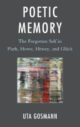 Gosmann |  Poetic Memory | eBook | Sack Fachmedien