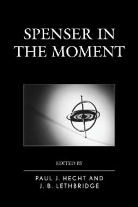 Lethbridge / Hecht |  Spenser in the Moment | eBook | Sack Fachmedien