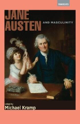 Kramp |  Jane Austen and Masculinity | eBook | Sack Fachmedien