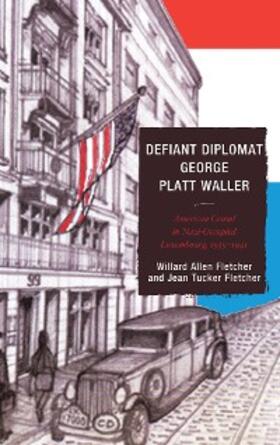Fletcher |  Defiant Diplomat | eBook | Sack Fachmedien