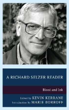 Kerrane |  A Richard Selzer Reader | eBook | Sack Fachmedien