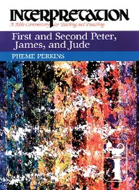 Perkins |  First and Second Peter, James, and Jude | eBook | Sack Fachmedien