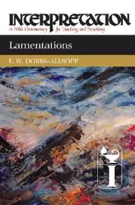 Dobbs-Allsopp |  Lamentations | eBook | Sack Fachmedien