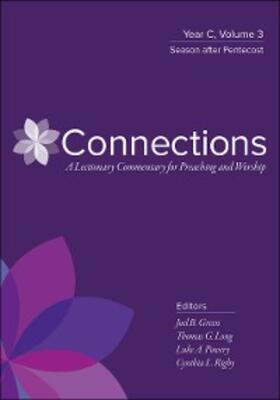Long / Green / Powery |  Connections: A Lectionary Commentary for Preaching and Worship | eBook | Sack Fachmedien