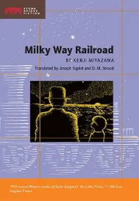 Miyazawa |  Milky Way Railroad | eBook | Sack Fachmedien