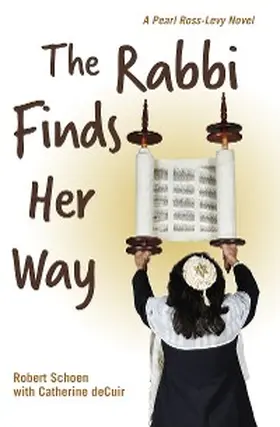 Schoen |  The Rabbi Finds Her Way | eBook | Sack Fachmedien