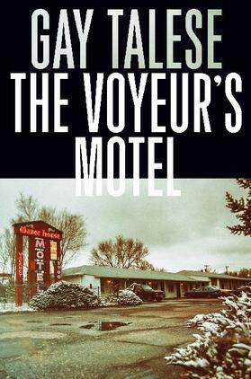 Talese |  The Voyeur's Motel | Buch |  Sack Fachmedien