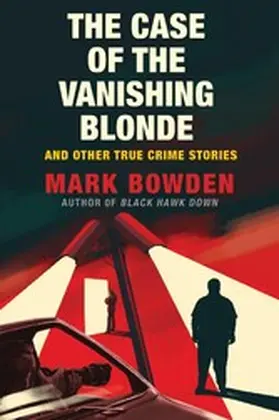 Bowden |  The Case of the Vanishing Blonde | eBook | Sack Fachmedien