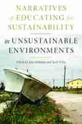 Haladay / Hicks |  Narratives of Educating for Sustainability in Unsustainable Environments | Buch |  Sack Fachmedien