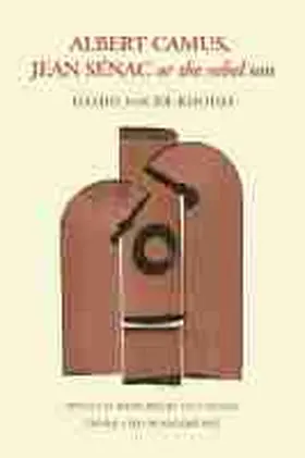 Nacer-Khodja |  Albert Camus, Jean Sénac, or the Rebel Son | Buch |  Sack Fachmedien