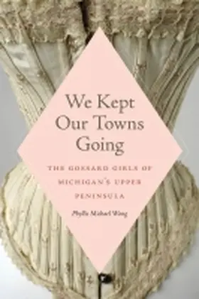 Wong |  We Kept Our Towns Going | Buch |  Sack Fachmedien