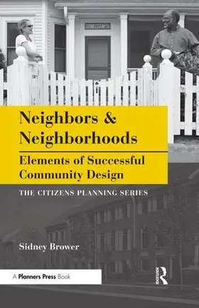 Brower |  Neighbors & Neighborhoods | Buch |  Sack Fachmedien