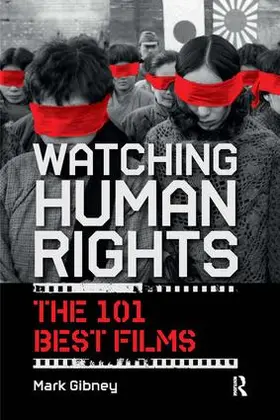 Gibney |  Watching Human Rights | Buch |  Sack Fachmedien
