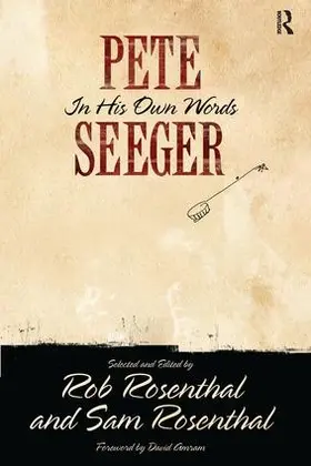 Seeger / Rosenthal |  Pete Seeger in His Own Words | Buch |  Sack Fachmedien