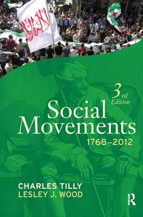 Tilly / Wood | Social Movements, 1768 - 2012 | Buch | 978-1-61205-237-3 | www2.sack.de