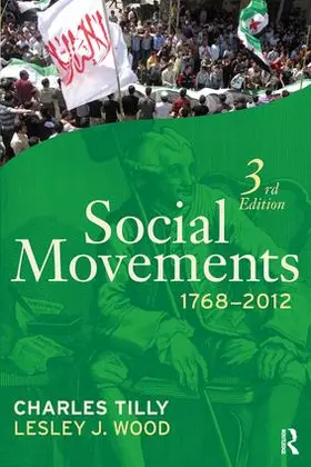 Tilly / Wood | Social Movements 1768-2012 | Buch | 978-1-61205-238-0 | www2.sack.de