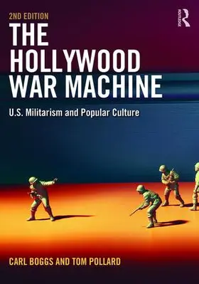 Boggs / Tom | The Hollywood War Machine | Buch | 978-1-61205-798-9 | www2.sack.de