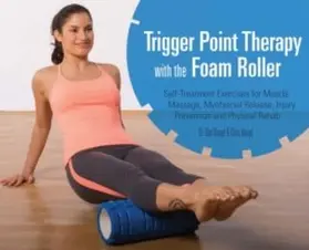 Knopf |  Trigger Point Therapy with the Foam Roller | eBook | Sack Fachmedien