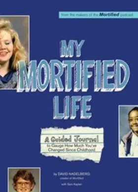 Nadelberg / Kaplan |  My Mortified Life | eBook | Sack Fachmedien