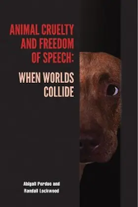 Perdue / Lockwood |  Animal Cruelty and Freedom of Speech | eBook | Sack Fachmedien